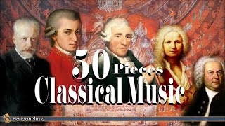 50 Masterpieces of Classical Music [upl. by Elrahc]